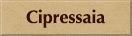 Cipressaia