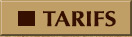 Tarifs
