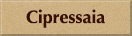 Cipressaia