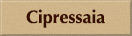 Cipressaia