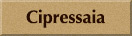 Cipressaia